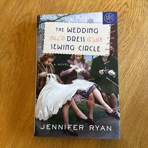 The Wedding Dress Sewing Circle by Jennifer Ryan - Hardback